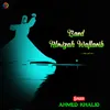 About Baed Almizah Wallaeib Song