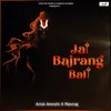 About Jai Bajrang Bali Song