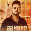About 22 Hood Song