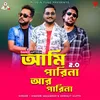 About Ami Parina Ar Parina 2.0 Song