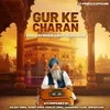 Gur Ke Charan