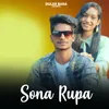About Sona Rupa Song