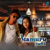 About A Mamuru Betti Song