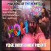About Holi Hai Song