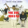 About Mere Bhai Song