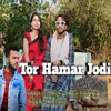 Tor Hamar Jodi Redefined