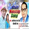 Bhim (Nonstop Song)