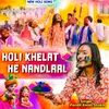 About Holi Khelat He Nandlal Song