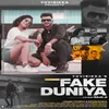 About Fake Duniya Song