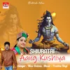 About Shivratri Aang Kushiya Song