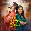 About HAYE RAMA Song