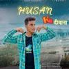 About Husan ka deewana Song