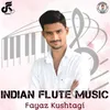 About Fayaz Kushtagi Indian Flute Music Song