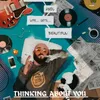 About Thinking About You Song