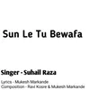 Sun Le Tu Bewafa