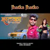 About Jhatka Jhatko Song