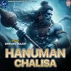 About Hanuman Chalisa Song