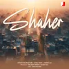 About Shaher Song