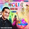 Holi Aayi Aa