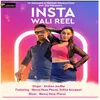 About Insta Wali Reel Song