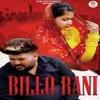 About Bilo Rani Song