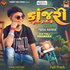 About Kanjari Full Track Song