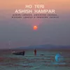 About Ho Teri Ashish Hampar Song