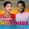 About Med Ishara Song