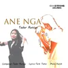 About Ane Nga Song