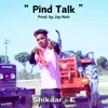About Pind Talk Song