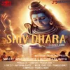 About Shiv Dhara Song