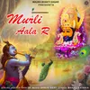About Murali Aala R Song