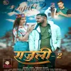 About Rajuli-2 Song