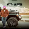 About Jatt Te Jawani Song