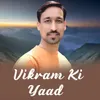 About Vikram Ki Yaad Song