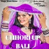 About Chori Up Bali Song