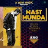 About Mast Munda Song