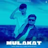 About Mulakat Song