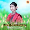 About Rasi Atu Kuli Injma Song