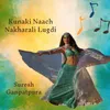 About Kunaki Naach Nakharali Lugdi Song