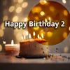 Happy Birthday 2