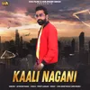 Kaali Nagani