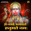 About Om Namo Bhagwate Hanumate Namah Song