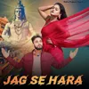 About JAG SE HARA Song