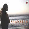 About SAANSEIN Song