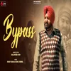 About Bypass Song