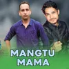 Mangtu Mama