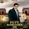 About Putt Sardara De Song