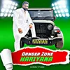 Danger Zone Haryana