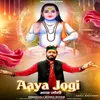 About Aaya Jogi Song